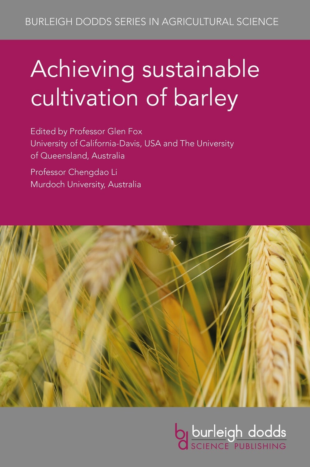Book cover image for Achieving sustainable cultivation of barley ISBN: 9781786763105